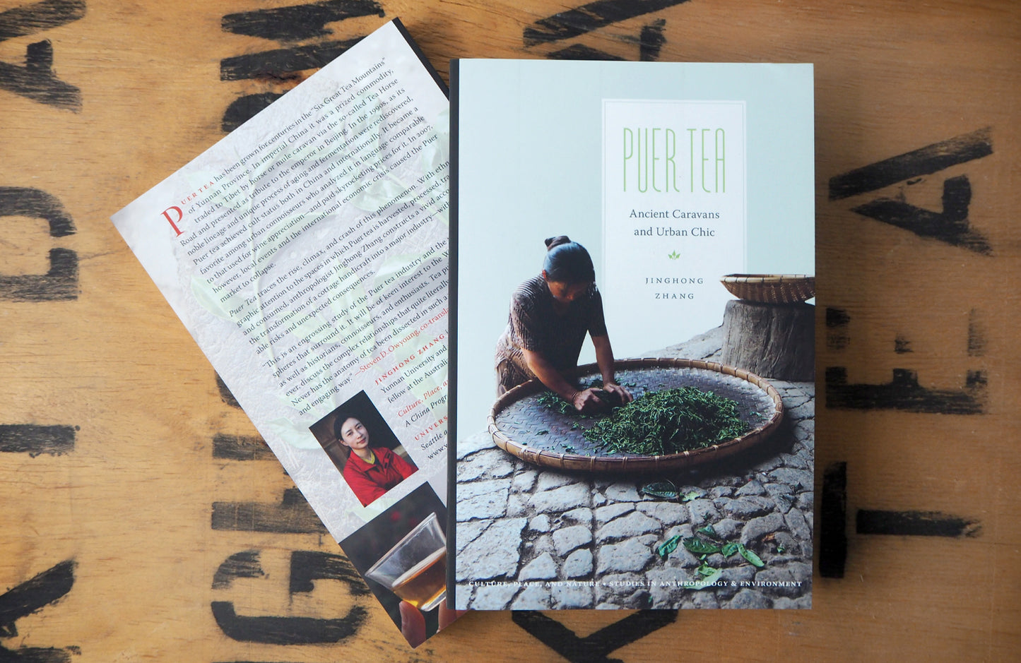 Puer Tea : Ancient Caravans and Urban Chic by Jinghong Zhang