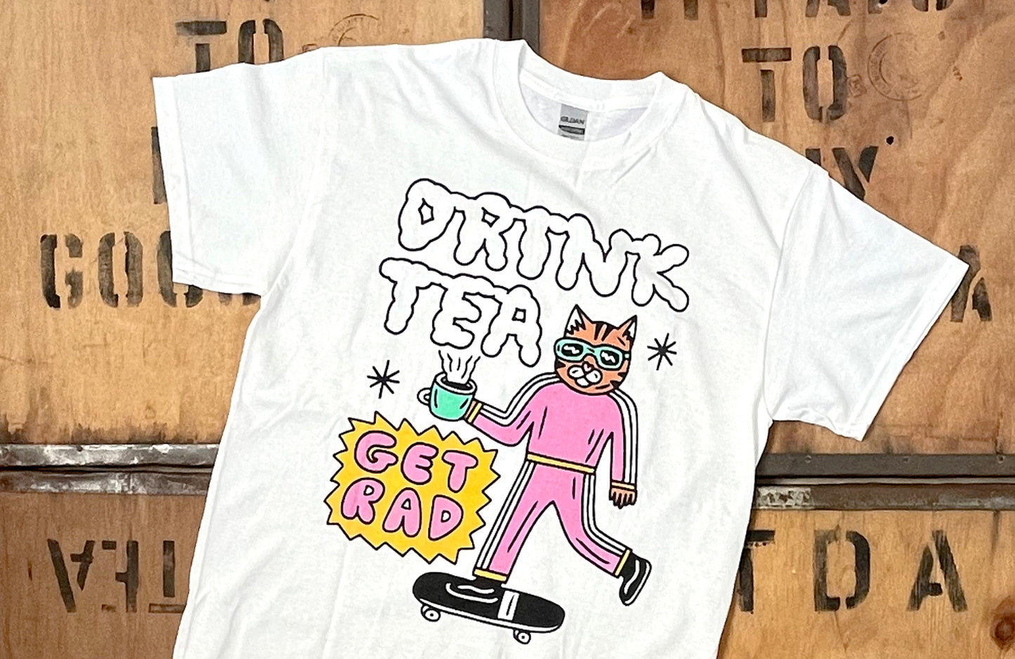 Drink Tea Get Rad Tea Shirt by Gabriel Hollington