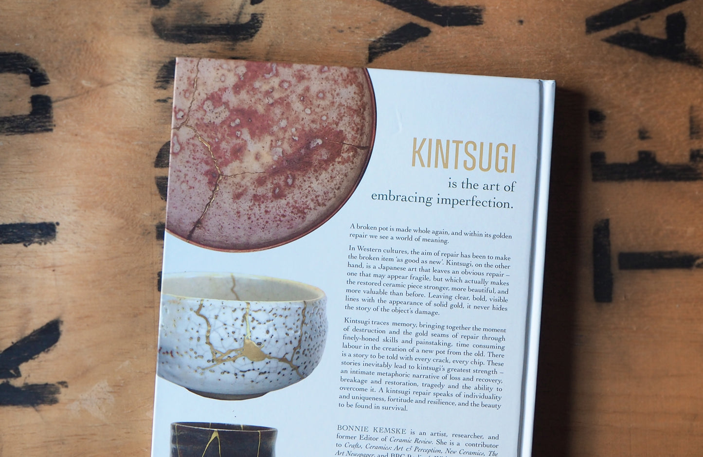 Kintsugi : The Poetic Mend by Bonnie Kemske