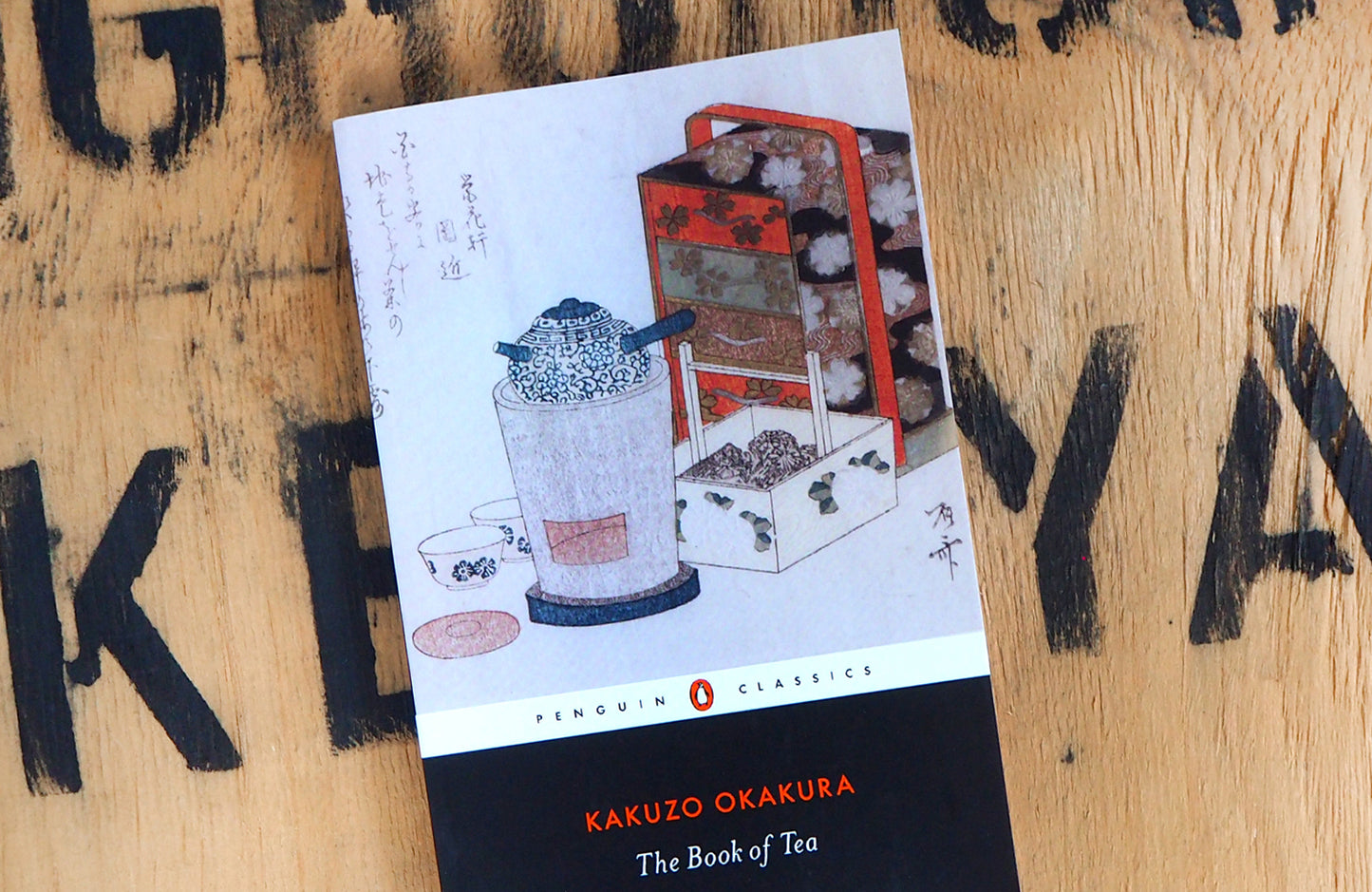 The Book of Tea By Kakuzo Okakura